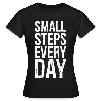 Petits pas tous les jours - T-shirt Femme - noir - Devant - AI Model Female 172 dark (172cm)