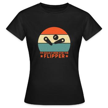 I ́m Solely Here For The Flipper Retro Pinball Gift - Women's T-Shirt - black - Front - AI Model Female 172 dark (172cm)
