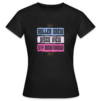 Patineur à roulettes Fête Roller Crew Disco Voir les cadeaux - T-shirt Femme - noir - Devant - AI Model Female 172 dark (172cm)