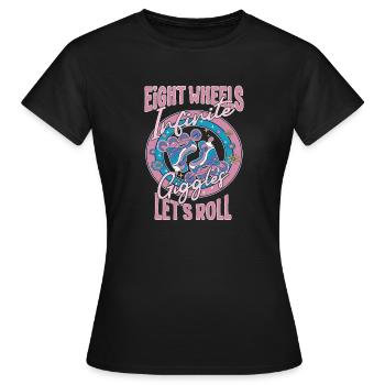 Rollerblades Blade Eight Wheels Let ́s Roll Cadeaux - T-shirt Femme - noir - Devant - AI Model Female 172 dark (172cm)
