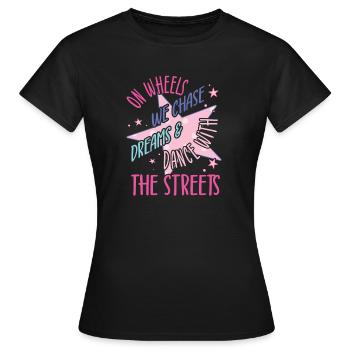 Rollerskater Party On Wheels We Chase Gifts - Frauen T-Shirt - Schwarz - Vorne - AI Model Female 172 dark (172cm)