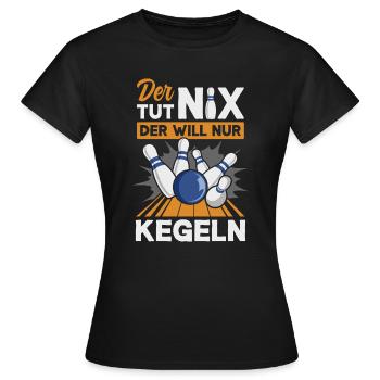 Kegeln Kegler Kegel Kegelbahn Kegeltour - Frauen T-Shirt - Schwarz - Vorne - AI Model Female 172 dark (172cm)