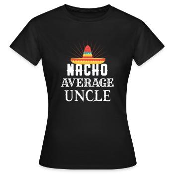 Oncle moyen de Nacho - T-shirt Femme - noir - Devant - AI Model Female 172 dark (172cm)