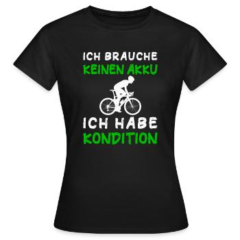 E-Bike Fahrrad Tour Akku Kondition Sport Radfahren - Frauen T-Shirt - Schwarz - Vorne - AI Model Female 172 dark (172cm)