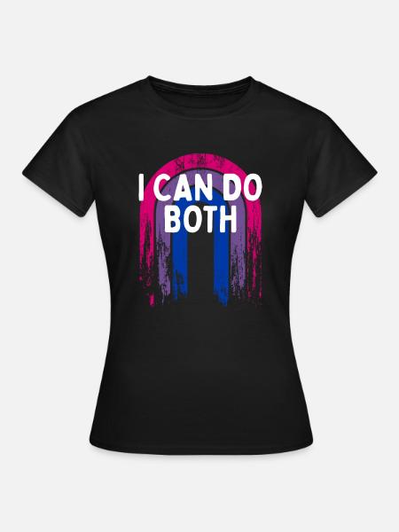I Can Do Both Bisexual LGBTQ Bi Pride Pansexual - Frauen T-Shirt - Schwarz