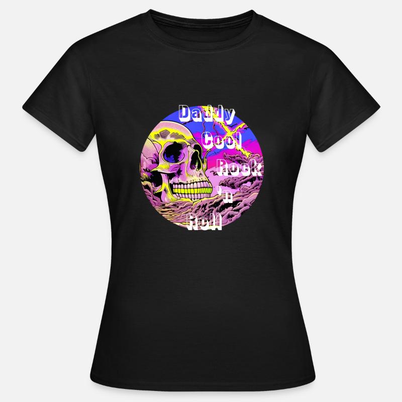 Daddy Cool Rock N Roll - Skull - Women's T-Shirt - black