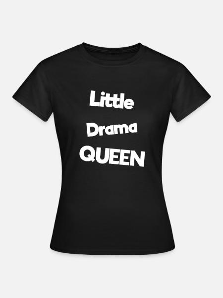 Babysprüche - Frauen T-Shirt - Schwarz