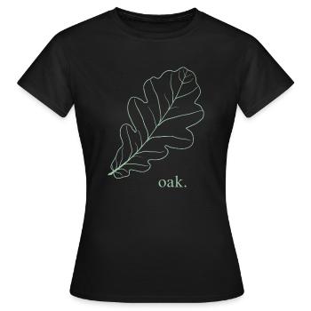 Chêne. - T-shirt Femme - noir - Devant - AI Model Female 172 dark (172cm)