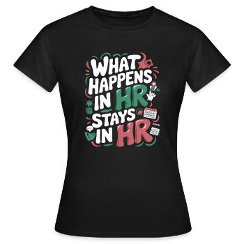 HR-Geheimnisse bleiben unter uns - Frauen T-Shirt - Schwarz - Vorne - AI Model Female 172 dark (172cm)