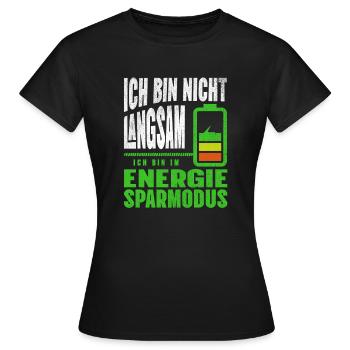 Je ne suis pas LENT, je suis en FAIBLE PUISSANCE - T-shirt Femme - noir - Devant - AI Model Female 172 dark (172cm)