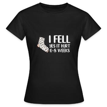 Gebrochenes Bein Spruch - Fraktur Gipsbein - Frauen T-Shirt - Schwarz - Vorne - AI Model Female 172 dark (172cm)
