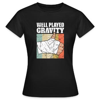 Gebrochener Arm Spruch - Fraktur Gipsarm - Frauen T-Shirt - Schwarz - Vorne - AI Model Female 172 dark (172cm)