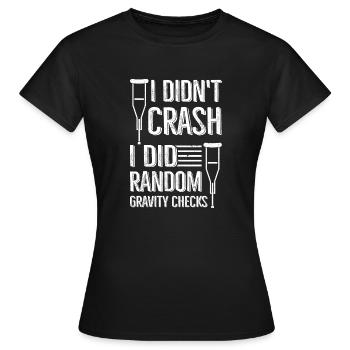 Gravity Checks - Knochenbruch Fraktur - Frauen T-Shirt - Schwarz - Vorne - AI Model Female 172 dark (172cm)