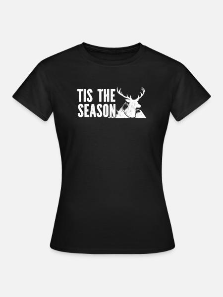 HIrschgeweih Hirschjagd Jagd Jagdsaison - Frauen T-Shirt - Schwarz