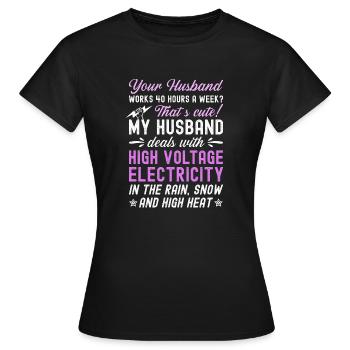 Épouse d’un électricien haute tension - T-shirt Femme - noir - Devant - AI Model Female 172 dark (172cm)
