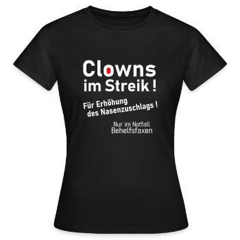 Clowns im Streik - Frauen T-Shirt - Schwarz - Vorne - AI Model Female 172 dark (172cm)