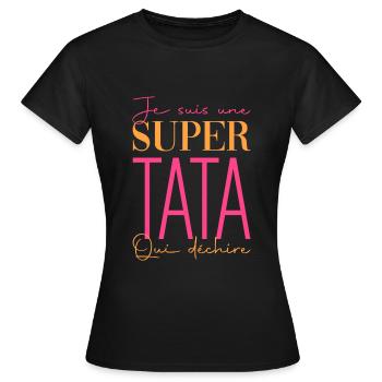 Super tata cadeau tee shirt meilleure tata - T-shirt Femme - noir - Devant - AI Model Female 172 dark (172cm)