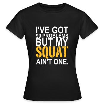 99 Problems - T-shirt Femme - noir - Devant - AI Model Female 172 dark (172cm)