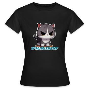 Krawallkadser! Harmlos, witzig, mit Lächelgaratie - Frauen T-Shirt - Schwarz - Vorne - AI Model Female 172 dark (172cm)