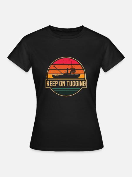 Schlepper Schleppboot Tug Life - Frauen T-Shirt - Schwarz