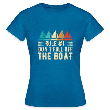 Drôle de dicton de voilier pour le capitaine du bateau - T-shirt Femme - bleu saphir antique chiné - Devant - AI Model Female 172 dark (172cm)