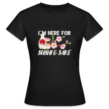 Amateur de sushis Je suis là pour les sushis et les sushis au saké - T-shirt Femme - noir - Devant - AI Model Female 172 dark (172cm)