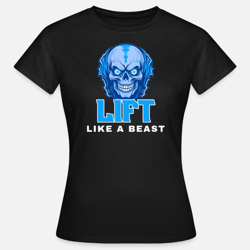 Lift Like A Beast - Women's T-Shirt - black