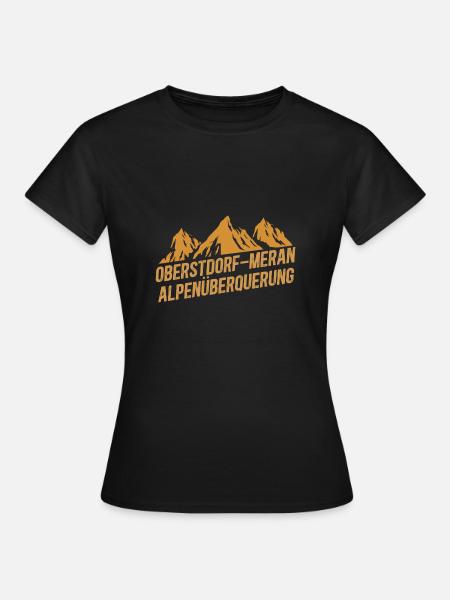 Alpenüberquerung Oberstdorf Meran E5 Fernwanderweg - Frauen T-Shirt - Schwarz