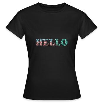 HALLO. HALLO. HALLO. KÜHL. HUMOR - Frauen T-Shirt - Schwarz - Vorne - AI Model Female 172 dark (172cm)