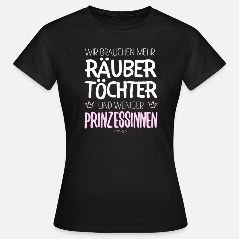 Räubertöchter - Frauen T-Shirt - Schwarz
