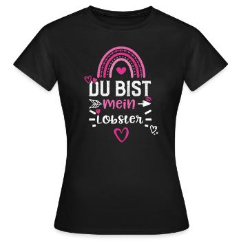 Du bist mein Lobster - Frauen T-Shirt - Schwarz - Vorne - AI Model Female 172 dark (172cm)