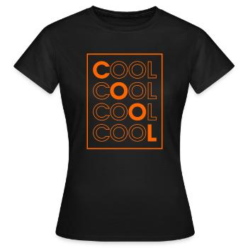 COOL COOL COOL COOL (Orange) - T-shirt Femme - noir - Devant - AI Model Female 172 dark (172cm)