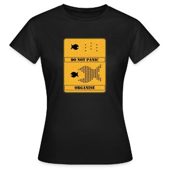 Pas de panique - Organisez-vous! Nous sommes les 99 - T-shirt Femme - noir - Devant - AI Model Female 172 dark (172cm)