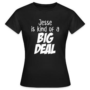 Jesse ist eine große Sache - Frauen T-Shirt - Schwarz - Vorne - AI Model Female 172 dark (172cm)