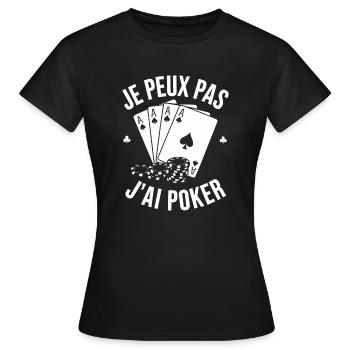 Je peux pas j'ai poker - T-shirt Femme - noir - Devant - AI Model Female 172 dark (172cm)