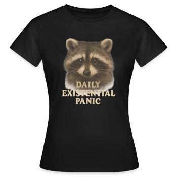 "Daily Existential Panic" - Women's T-Shirt - black - Front - AI Model Female 172 dark (172cm)