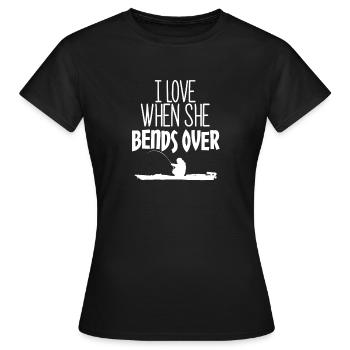 I Love It When She Bends Over, Fishing Rod Bends - Women's T-Shirt - black - Front - AI Model Female 172 dark (172cm)