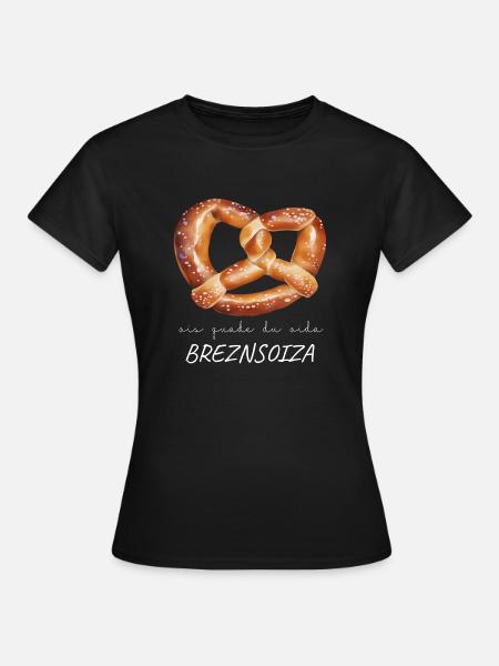 Ois Guade Breznsoiza Bayrisch Dialekt Brezen Breze - Frauen T-Shirt - Schwarz