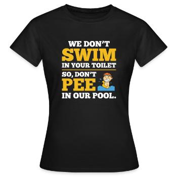 Maître nageur T-shirt Dont Pee - T-shirt Femme - noir - Devant - AI Model Female 172 dark (172cm)