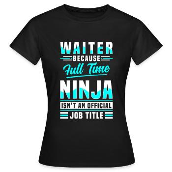Bedienung Gäste Essen Party - Frauen T-Shirt - Schwarz - Vorne - AI Model Female 172 dark (172cm)