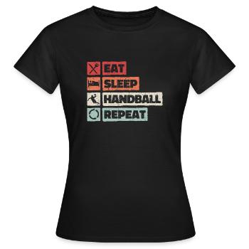Eat Sleep Handball Repeat retro vintage teamsport - Women's T-Shirt - black - Front - AI Model Female 172 dark (172cm)