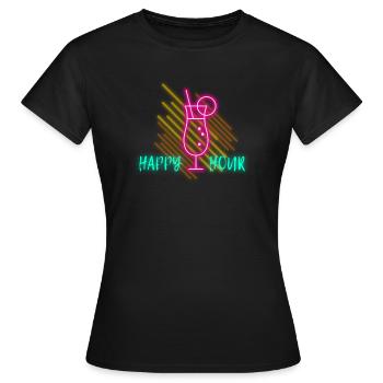 Happy hour, gift, gift idea - Women's T-Shirt - black - Front - AI Model Female 172 dark (172cm)