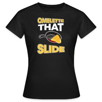 Funny Egg Puns Breakfast Omelette That Slide - Frauen T-Shirt - Schwarz - Vorne - AI Model Female 172 dark (172cm)
