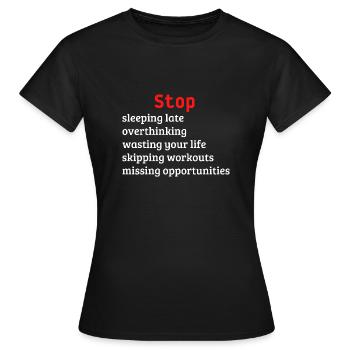 Stop - Women's T-Shirt - black - Front - AI Model Female 172 dark (172cm)