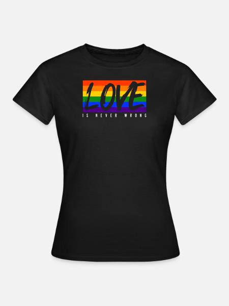 LGBTQ-Liebe ist nie falsch - Frauen T-Shirt - Schwarz