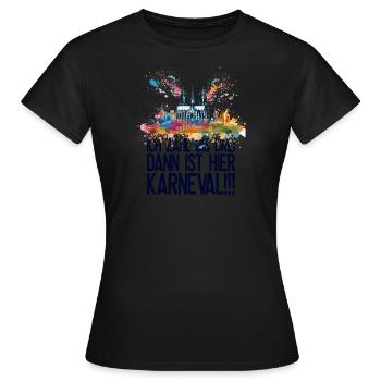 Cologne Kölle Carnaval Gebützt Kölle Alaaf Jeck Party - T-shirt Femme - noir - Devant - AI Model Female 172 dark (172cm)