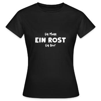 Ein Mann Ein Rost Ein Bier - Frauen T-Shirt - Schwarz - Vorne - AI Model Female 172 dark (172cm)