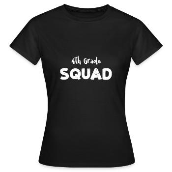 4th Grade Squad - 4th Grade - Women's T-Shirt - black - Front - AI Model Female 172 dark (172cm)