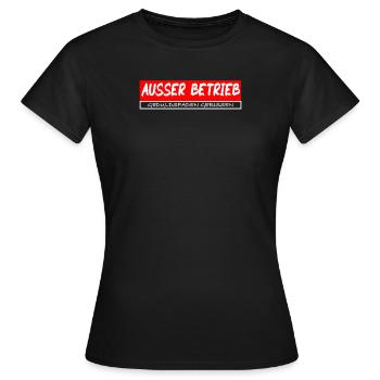 Ausser Betrieb Geduldsfaden gerissen Büro Arbeit - Frauen T-Shirt - Schwarz - Vorne - AI Model Female 172 dark (172cm)