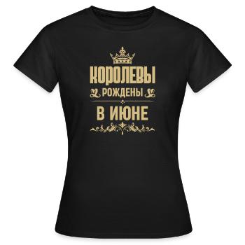 Russische Frau Girl geboren im Juni Russland - Frauen T-Shirt - Schwarz - Vorne - AI Model Female 172 dark (172cm)